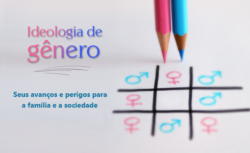 As raízes da ideologia de gênero