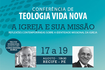 Conferência de Teologia Vida Nova em Recife/PE!