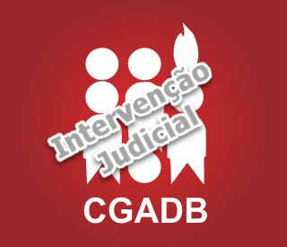 O que penso da intervenção decretada pela Justiça na CGADB hoje