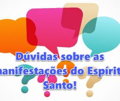 As manifestações do Espírito Santo – Subsídio da Lição 10 – 3º Trimestre/2017