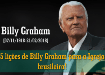 O que Billy Graham ensinou ao mundo evangélico? E bem poucos aprenderam!