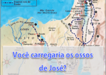 Você carregaria os ossos de José?