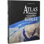 Atlas Histórico e Geográfico da Bíblia
