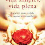 Vida Simples Vida Plena - Ann Voskamp