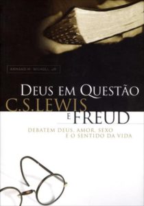 Deus em Questão - CS Lewis x Freud