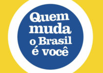 Você quer mudar o Brasil? Eu duvido!