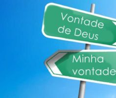 Você está fazendo a vontade de Deus!?