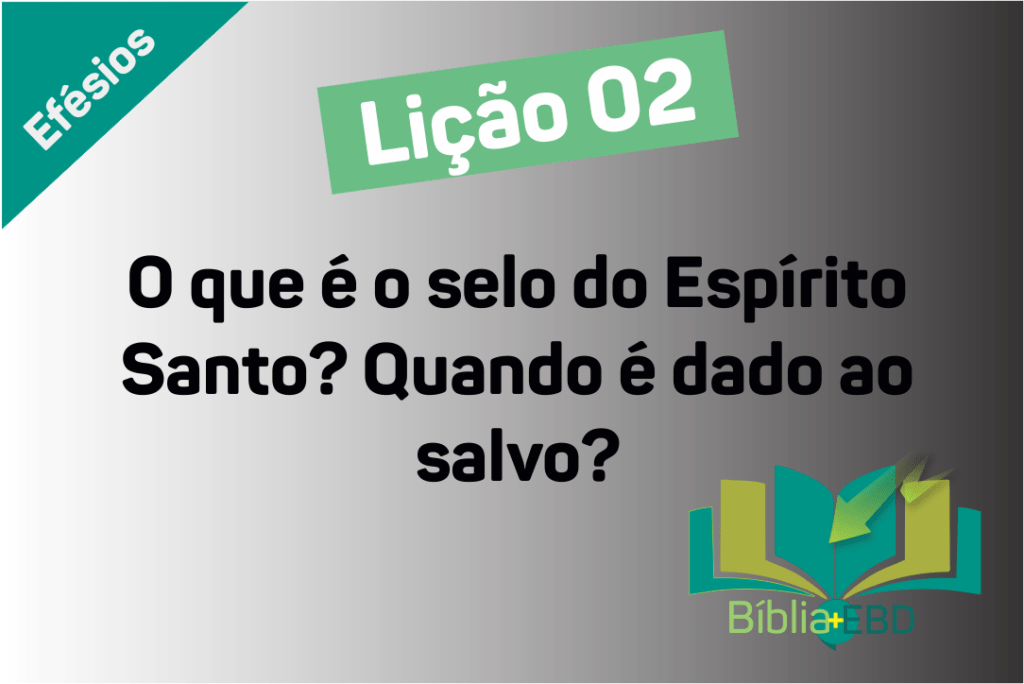 Lição 3 - Efésios