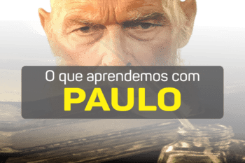 O que você aprendeu sobre Paulo?