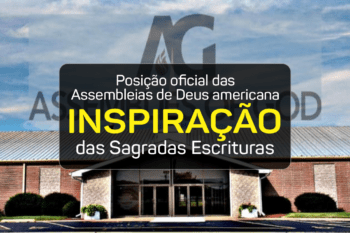 A inspiração, inerrância e autoridade das Escrituras